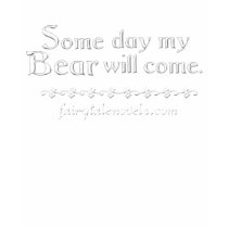 Someday My Bear Will Come t-shirts by reginadoman Someday My Bear Will Come t-shirts