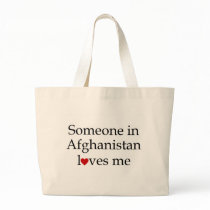 Someone in Afghanistan Loves Me Bags