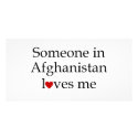 Someone in Afghanistan Loves Me photo cards by marriedtothearmy Someone in Afghanistan Loves Me photo cards