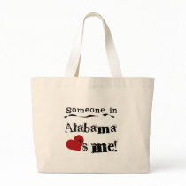Someone In Alabama Loves Me Bag