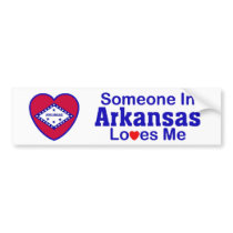 Someone In Arkansas Loves Me bumper stickers by mightypecan Someone In Arkansas Loves Me bumper stickers