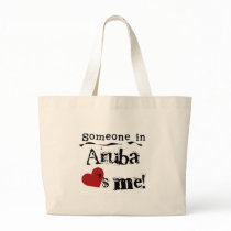 Someone In Aruba Loves Me Bags