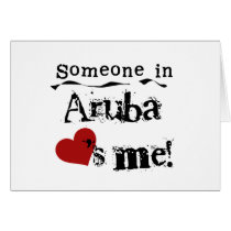 Someone In Aruba Loves Me Greeting Card