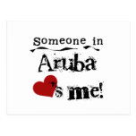 Someone In Aruba Loves Me Post Cards