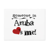 Someone In Aruba Loves Me Post Cards