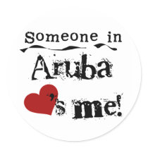 Someone In Aruba Loves Me Sticker