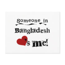 Someone In Bangladesh Loves Me Post Card