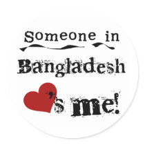 Someone In Bangladesh Loves Me Sticker