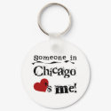 Someone in Chicago keychains by USAcities Someone in Chicago keychains