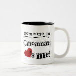 Someone in Cincinnati Coffee Mug