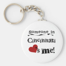 Someone in Cincinnati Keychain