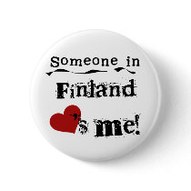 Someone In Finland Loves Me buttons