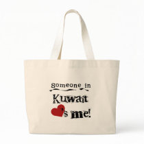 Someone In Kuwait Loves Me bags