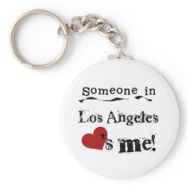 Someone in Los Angeles Key Chain