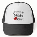 Someone in Malibu hats by USAcities Someone in Malibu hats