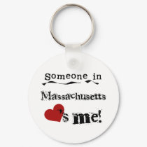 Someone In Massachusetts Loves Me keychains