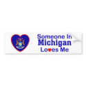 Someone In Michigan Loves Me bumper stickers by mightypecan Someone In Michigan Loves Me bumper stickers