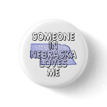 Someone in Nebraska loves me buttons
