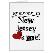 Someone In New Jersey Loves Me Card