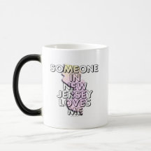 Someone in New Jersey loves me Coffee Mug