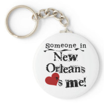 Someone in New Orleans Keychain