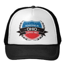 Someone In Ohio Loves Me Trucker Hat