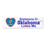 Someone In Oklahoma Loves Me Bumper Stickers