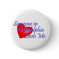 Someone in Philadelphia Loves Me buttons by Brookelorren Someone in Philadelphia Loves Me buttons