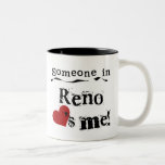 Someone in Reno Mug