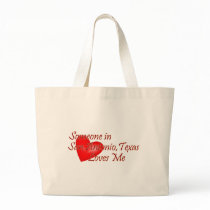 Someone in San Antonio Texas Loves Me Canvas Bags