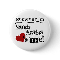 Someone In Saudi Arabia Loves Me buttons by world_wide Someone In Saudi Arabia Loves Me buttons