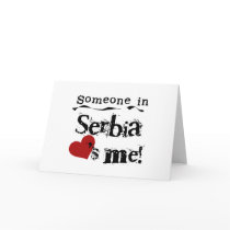 Someone In Serbia Loves Me cards by world_wide Someone In Serbia Loves Me cards