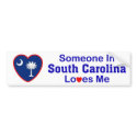 Someone In South Carolina Loves Me bumper stickers by mightypecan Someone In South Carolina Loves Me bumper stickers
