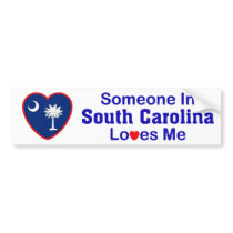 Someone In South Carolina Loves Me bumper stickers