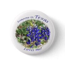 Someone in Texas Loves Me Gift Pinback Button