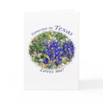 Someone in Texas Loves Me Gift Greeting Cards