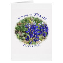 Someone in Texas Loves Me Gift Greeting Cards