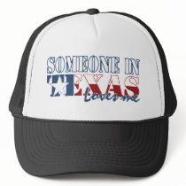 Someone in Texas Loves Me Mesh Hat