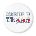 Someone in Texas Loves Me