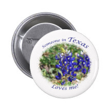 Someone in Texas Loves Me Pinback Button