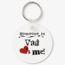 Someone in Vail keychains