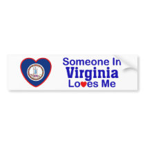 Someone In Virginia Loves Me bumper stickers