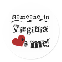 Someone In Virginia Loves Me Stickers