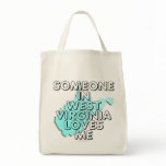 Someone in West Virginia loves me bags