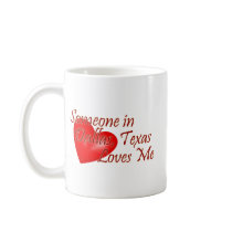 Someone loves me in Dallas, Texas mugs