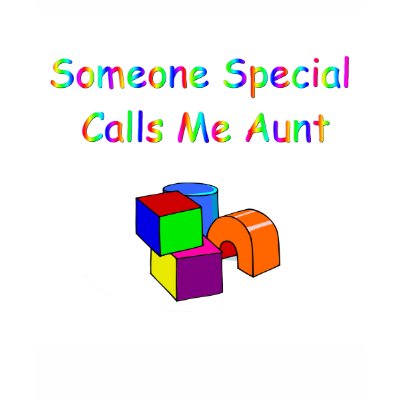 Someone Special Calls Me Aunt Tee T-shirts by familytees