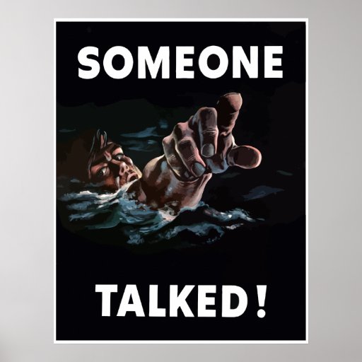 Someone Talked -- Border Print