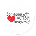 Someone With Autism Loves Me (Hrt) stickers by CelebrationZazzle Someone With Autism Loves Me (Hrt) stickers