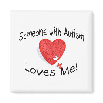 Someone With Autism Loves Me (P Hrt) Fridge Magnet