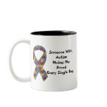 Someone With Autism Makes Me Proud Every Single Da mugs